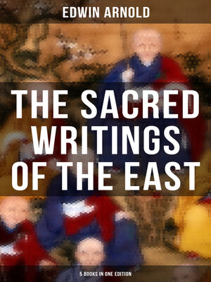 cover image of The Sacred Writings of the East--5 Books in One Edition